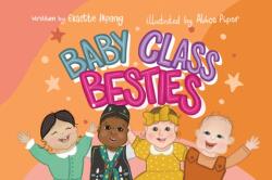 Baby Class Besties (ISBN: 9781787884595)