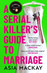 Serial Killer´s Guide to Marriage (ISBN: 9781035410897)