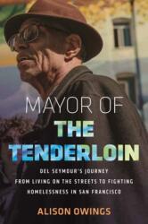 Mayor of the Tenderloin (ISBN: 9780807021477)