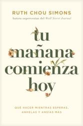 Tu manana comienza hoy (ISBN: 9798400506703)
