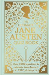 The Ultimate Jane Austen Quiz Book (ISBN: 9781835873939)