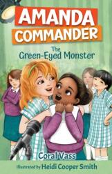 Amanda Commander - The Green-Eyed Monster (ISBN: 9781761111341)