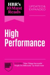HBR's 10 Must Reads on High Performance, Updated and Expanded (ISBN: 9798892791793)