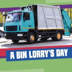 A Bin Lorry's Day (ISBN: 9781398260238)