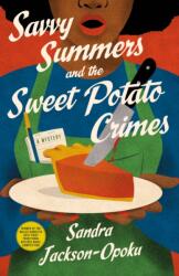 Savvy Summers and the Sweet Potato Crimes (ISBN: 9781250351906)