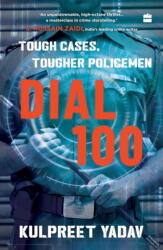 Dial 100 (ISBN: 9789369898572)