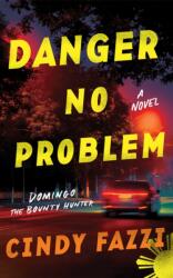 Danger No Problem (ISBN: 9781662528521)