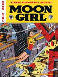 The EC Archives: The Complete Moon Girl (ISBN: 9781506750323)
