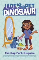 The Dog Park Disguise (ISBN: 9781398260740)