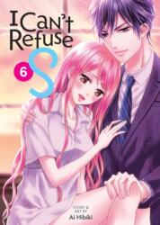 I Can't Refuse S Vol. 6 (ISBN: 9798891609440)