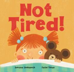 Not Tired! (ISBN: 9798888593738)