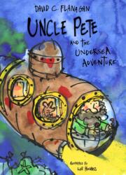 Uncle Pete and the Undersea Adventure (ISBN: 9781739192969)