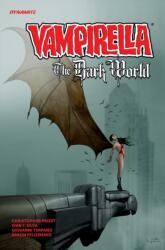 Vampirella: The Dark World Vol. 1 - PRIEST CHRISTOPHER (ISBN: 9781524127527)