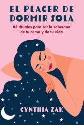 El placer de dormir sola (ISBN: 9798888501887)