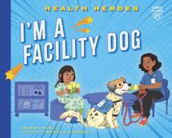 I'm a Facility Dog (ISBN: 9798887703053)