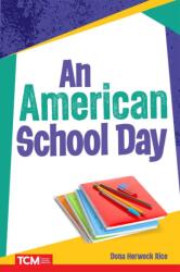 An American School Day (ISBN: 9798330904853)
