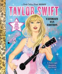 Taylor Swift Ultimate Fan Edition Little Golden Book Biography (ISBN: 9798217031283)