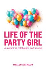 Life of the Party Girl (ISBN: 9798891557444)
