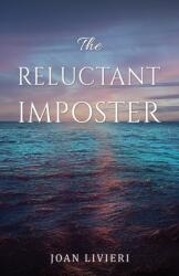 The Reluctant Imposter (ISBN: 9798891556485)