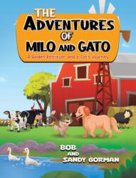 The Adventures of Milo and Gato (ISBN: 9798891556010)