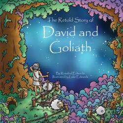 The Retold Story of David and Goliath (ISBN: 9798891555617)