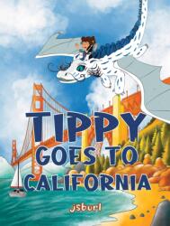Tippy Goes to California (ISBN: 9798889101475)
