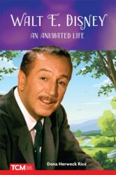 Walt E. Disney: An Animated Life (ISBN: 9798765997307)