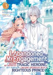 I ABANDONED MY ENGAGEMENT (ISBN: 9798891605442)