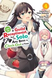 I MAY BE A GUILD RECEPTIONIST BUT V04 | V04 (ISBN: 9798855407839)