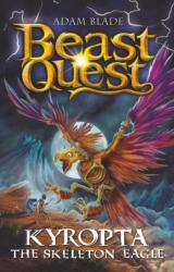Beast Quest: Kyropta the Skeleton Eagle (ISBN: 9781408372050)