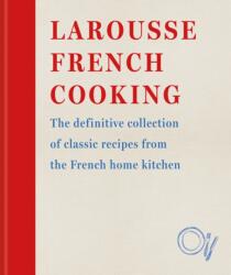 Larousse French Cooking (ISBN: 9780600638582)