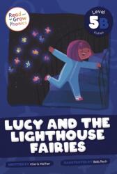 Lucy and the Lighthouse Fairies (ISBN: 9798893590913)