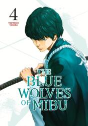 The Blue Wolves of Mibu 4 (ISBN: 9798888770863)