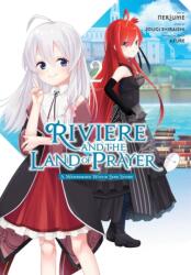 Riviere and the Land of Prayer, Vol. 2 (ISBN: 9798855400632)