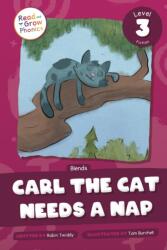 Carl the Cat Needs a Nap (ISBN: 9798893591262)