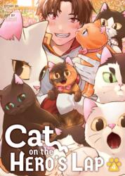 Cat on the Hero's Lap Vol. 4 (ISBN: 9798891601192)