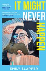 It Might Never Happen (ISBN: 9780008629175)