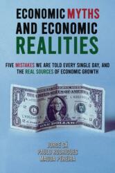 Economic Myths and Economic Realities (ISBN: 9798889105602)