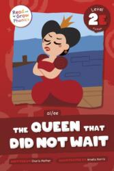 The Queen That Did Not Wait (ISBN: 9798893590630)