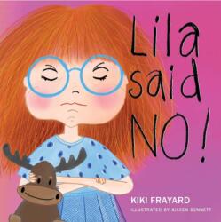 Lila Said No (ISBN: 9798989403431)