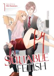A Suitable Fetish Vol. 1 (ISBN: 9798891602809)