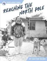 Reaching the North Pole (ISBN: 9798892503327)