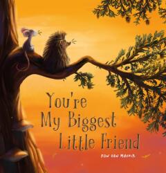 You're My Biggest Little Friend (ISBN: 9798890631015)