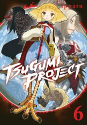 Tsugumi Project 6 (ISBN: 9798888770764)