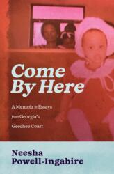 Come By Here (ISBN: 9798885740388)