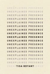 Unexplained Presence (ISBN: 9798891060050)