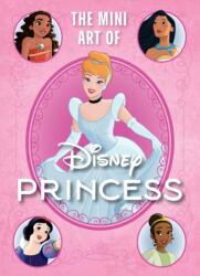 Disney: The Mini Art of Disney Princess (ISBN: 9798886635218)