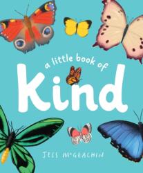 A Little Book of Kind (ISBN: 9781761181405)