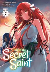 A Tale of the Secret Saint (Manga) Vol. 7 (ISBN: 9798891601741)
