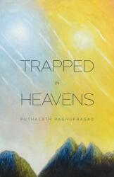 Trapped in Heavens (ISBN: 9798889109150)